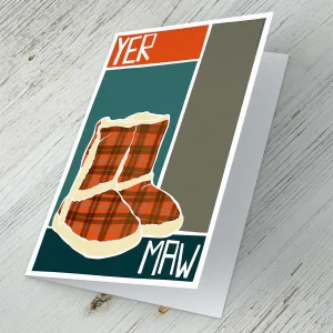 Yer Maw, Greeting Card by Stewart Bremner