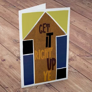Get it right up ye, Greeting Card by Stewart Bremner