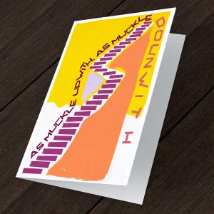 As muckle up with, as muckle doun with, Greeting Card by Stewart Bremner