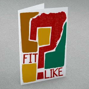 Fit Like?, Greeting Card by Stewart Bremner
