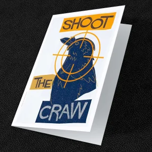Shoot the Craw, Greeting Card by Stewart Bremner